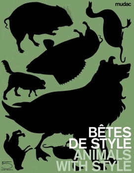 Hardcover Animal Style: Bêtes de Style Book