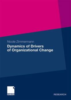 Paperback Dynamics of Drivers of Organizational Change Book