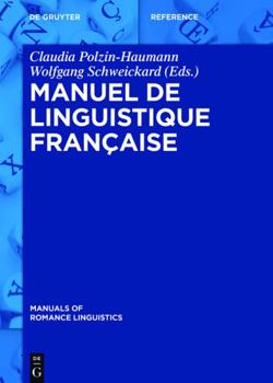 Hardcover Manuel de linguistique française (Manuals of Romance Linguistics, 8) (French Edition) [French] Book