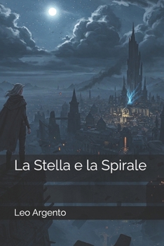 Paperback La Stella e la Spirale [Italian] Book