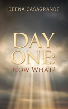 Paperback Day One: Now What? Book