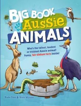Hardcover Big Book of Aussie Animals Book