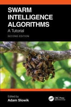 Swarm Intelligence Algorithms: A Tutorial