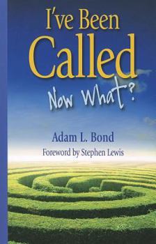 Paperback I've Been Called: Now What? Book