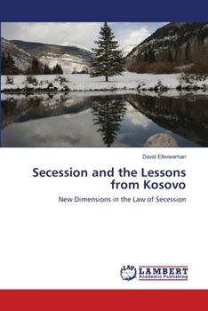 Paperback Secession and the Lessons from Kosovo Book