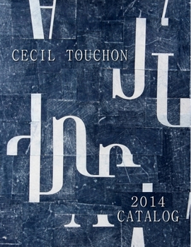 Paperback Cecil Touchon - 2014 Catalog of Works Book