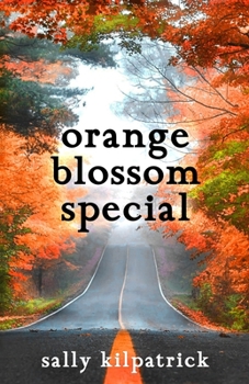 Orange Blossom Special - Book #3 of the Ellery