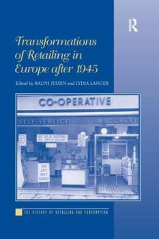 Paperback Transformations of Retailing in Europe After 1945 Book