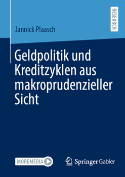 Paperback Geldpolitik Und Kreditzyklen Aus Makroprudenzieller Sicht [German] Book