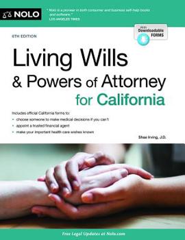 Paperback Living Wills and Powers of Attorney for California Book