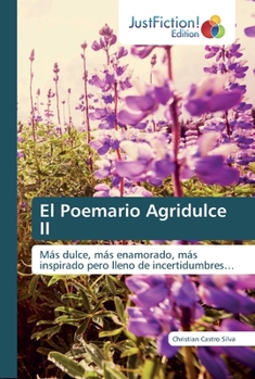 Paperback El Poemario Agridulce II [Spanish] Book