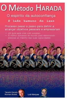 Paperback O método Harada - O espirito da autoconfiança: O lado humano do Lean [Portuguese] Book