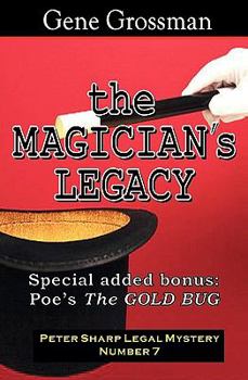 Paperback The Magician's Legacy: Peter Sharp Legal Mystery #7 Book
