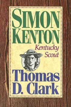 Paperback Simon Kenton, Kentucky Scout Book