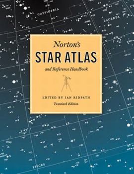 Hardcover Norton's Star Atlas and Reference Handbook: And Reference Handbook, 20th Edition Book