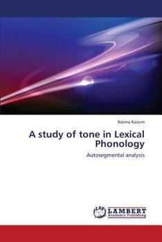 Paperback A Study of Tone in Lexical Phonology Book