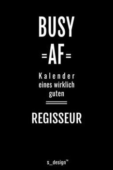 Kalender 2020 für Regisseure / Regisseur / Regisseurin: Wochenplaner / Tagebuch / Journal für das ganze Jahr: Platz für Notizen, Planung / Planungen / Planer, Erinnerungen und Sprüche (German Edition)