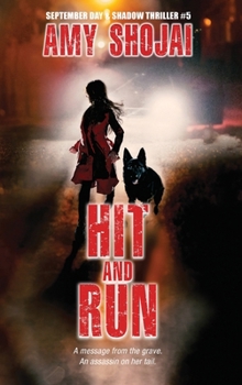 Hit And Run - Book #5 of the September Day