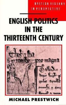 Hardcover English Politics in the Thirteenth Century (British History in Perspective) Book