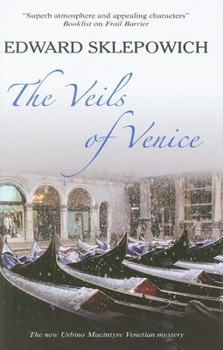 The Veils of Venice - Book #9 of the Urbino McIntyre Mystery