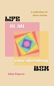 Paperback Life in an ever-shrinking box Book