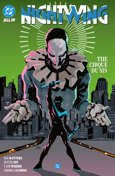 Paperback Nightwing Vol. 3: The Cirque Du Sin Book