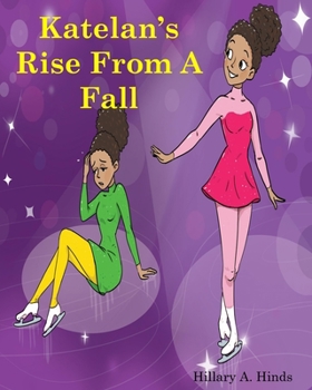 Paperback Katelan's Rise From A Fall Book