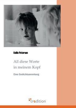 Paperback All Diese Worte in Meinem Kopf [German] Book