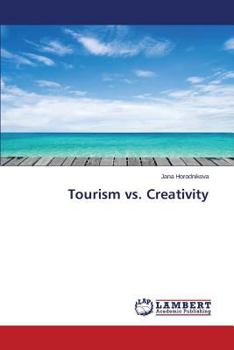 Paperback Tourism vs. Creativity Book
