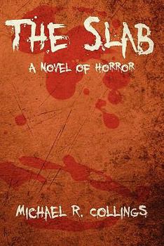 Paperback The Slab: A Novel of Horror Book