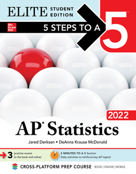 Paperback 5 Steps to a 5: AP Statistics 2022 Elite Student Edition Book