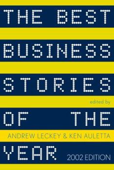 Hardcover The Best Business Stories of the Year: 2002 Edition: 2002 Edition Book