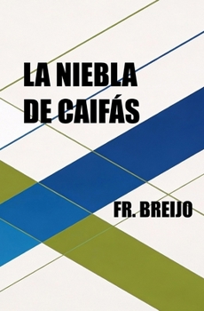 Paperback La Niebla de Caifás [Spanish] Book