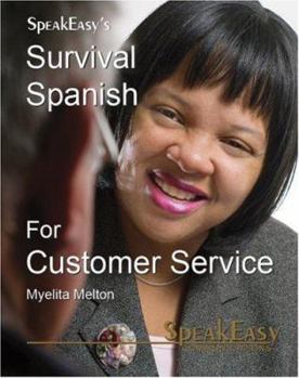 Paperback Survival Spanish for Customer Service Book