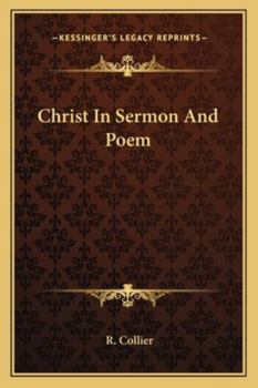 Paperback Christ In Sermon And Poem Book