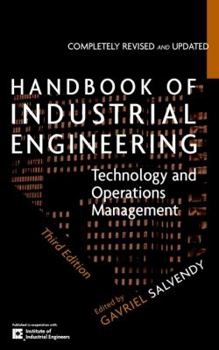 Hardcover Handbook of Industrial Engineering: Technology and Operations Management Book