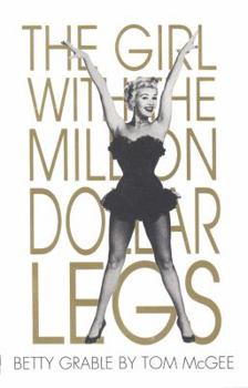 Paperback Betty Grable: The Girl with the Million Dollar Legs Book