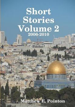 Paperback Short Stories Volume 2: 2006-2010 Book