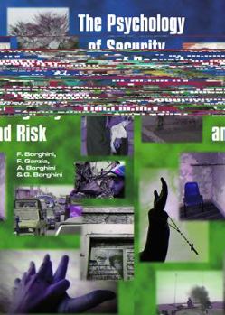 Hardcover Psychology of Security, Emergency and Risk Book