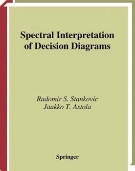 Paperback Spectral Interpretation of Decision Diagrams Book