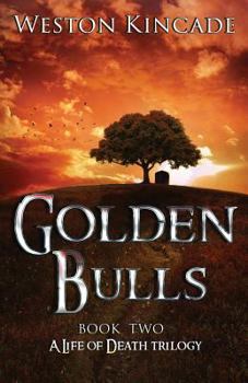 Paperback A Life of Death: The Golden Bulls Book