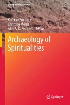 Hardcover Archaeology of Spiritualities Book