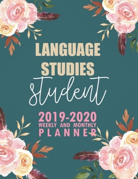 Paperback Language Studies Student: 2019-2020 Weekly and Monthly Planner Academic Year with Class Timetable Exam Assignment Schedule Record School College Book