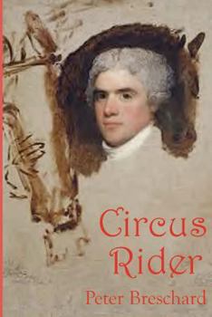 Paperback Circus Rider: A Novel History of the First American Circus Book