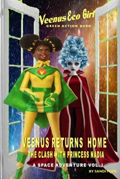 Paperback Veenus Returns Home Clash with Princess Nadia Book