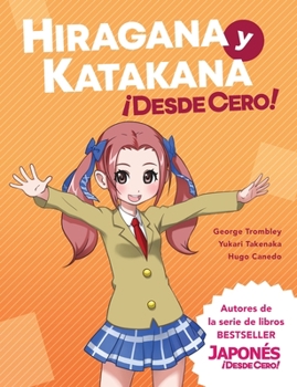 Paperback Hiragana y Katakana ¡Desde Cero!: Métodos Probados para Aprender los Sistemas Japoneses Hiragana y Katakana con Ejercicios Integrados y Hoja de Respue [Spanish] Book