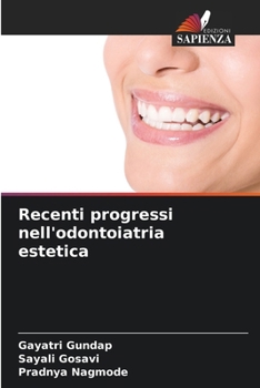 Paperback Recenti progressi nell'odontoiatria estetica [Italian] Book