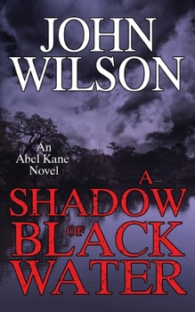 Paperback A Shadow of Black Water Book