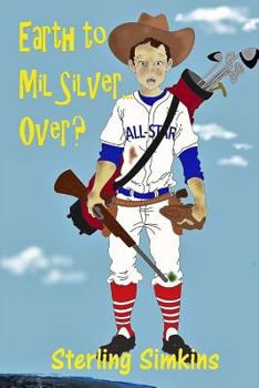 Paperback Earth to Mil Silver: Over? Book