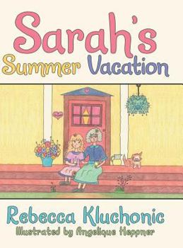 Hardcover Sarah's Summer Vacation Book